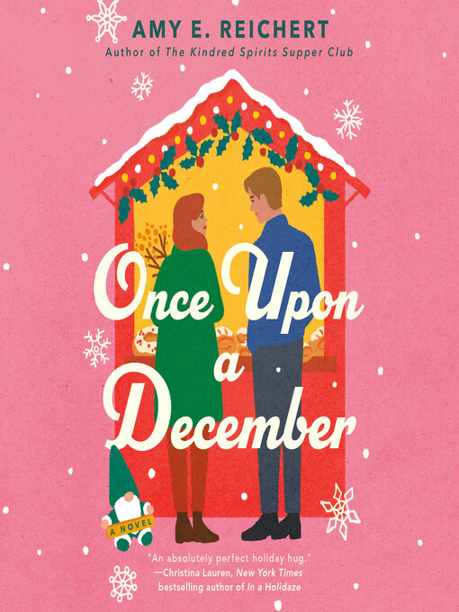 Title details for Once Upon a December by Amy E. Reichert - Wait list